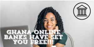 aka alt-Banks That Offer Online Account Registration in Ghana