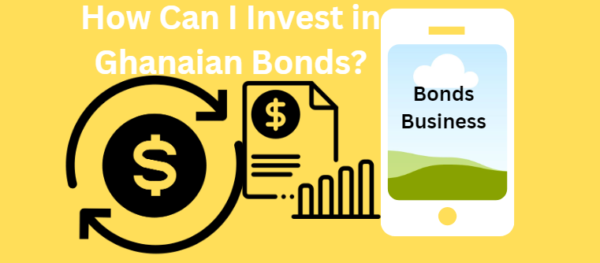 aka alt-How Can I Invest in Ghanaian Bonds?