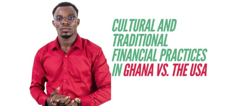 aka alt-Cultural-and-Traditional-Financial-Practices-in-Ghana-vs.-the-USA-scaled.jpg