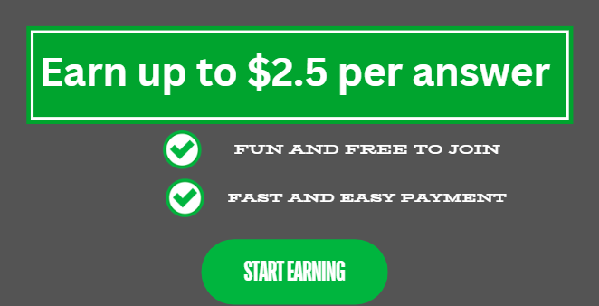 aka alt-Earn Up to $2.5 Per Answer!