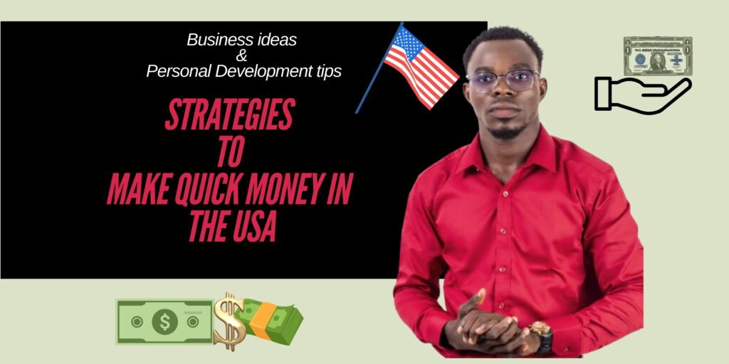 How to Make Money Fast in the United States